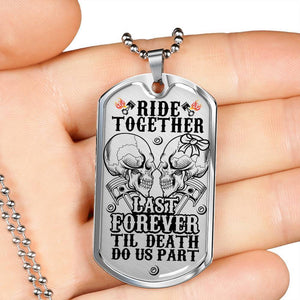 'Til Death Do Us Part - Biker Dog Tag Necklace Custom Engraved