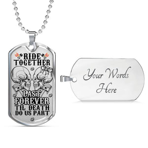'Til Death Do Us Part - Biker Dog Tag Necklace Custom Engraved