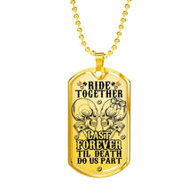 Load image into Gallery viewer, &#39;Til Death Do Us Part - Biker Dog Tag Necklace Custom Engraved

