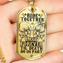Load image into Gallery viewer, &#39;Til Death Do Us Part - Biker Dog Tag Necklace Custom Engraved
