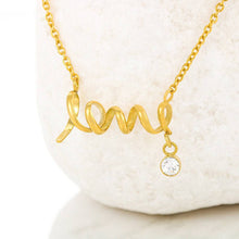 Load image into Gallery viewer, A Truly Great Mentor 2 Scripted Love Necklace
