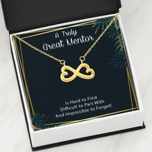 Load image into Gallery viewer, A Truly Great Mentor 2 Infinity Hearts Necklace
