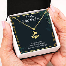 Load image into Gallery viewer, A Truly Great Mentor 2 Anchor Necklace
