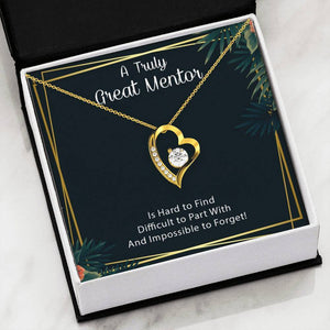 A Truly Great Mentor 2 Forever Love Necklace